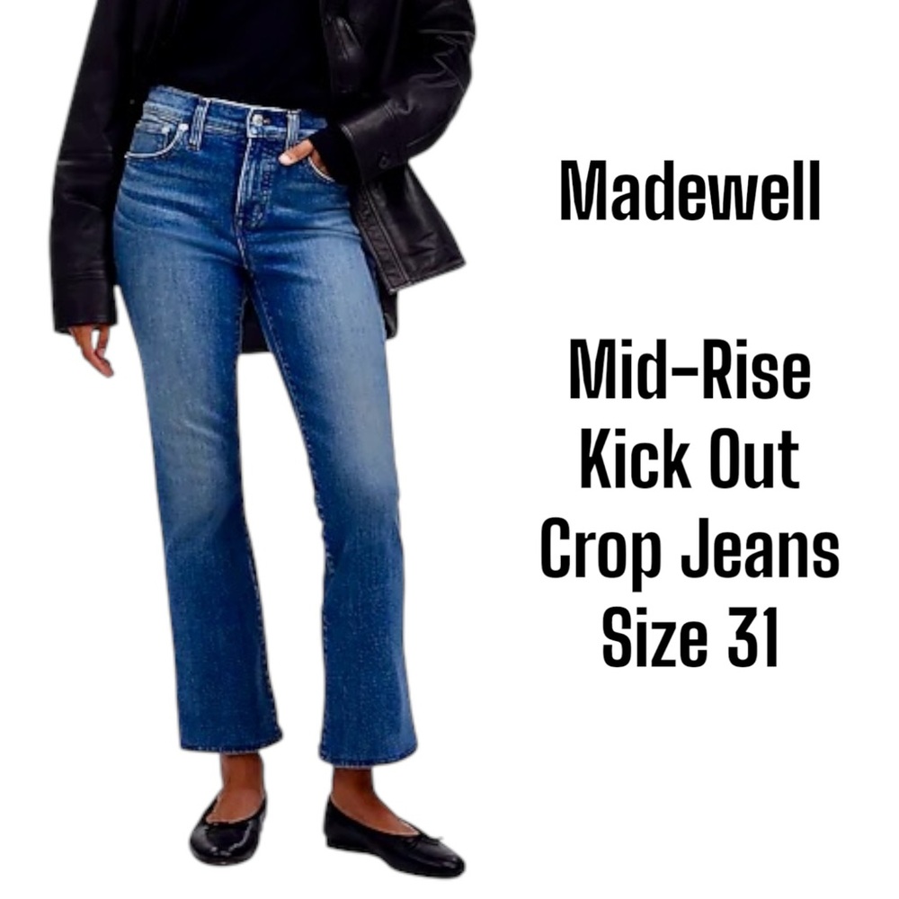Madewell Mid-Rise Kick Out Crop Jeans Size 31